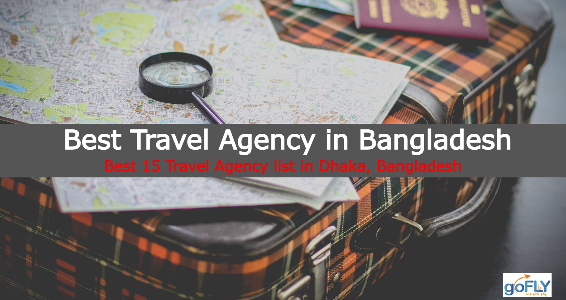 Best Travel Agency in Dhaka, Bangladesh